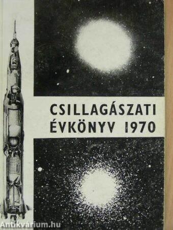 Csillagászati Évkönyv 1970.