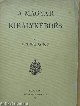 A magyar királykérdés