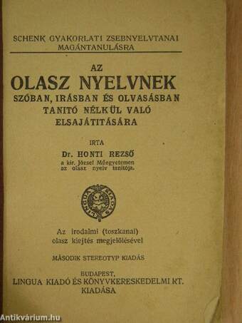 Az olasz nyelvnek szóban, írásban és olvasásban tanító nélkül való elsajátitására