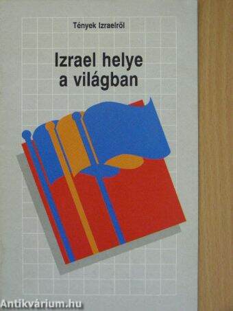 Tények Izraelről - Izrael helye a világban