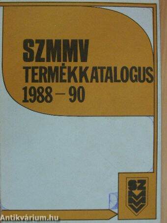SZMMV termékkatalogus 1988-90
