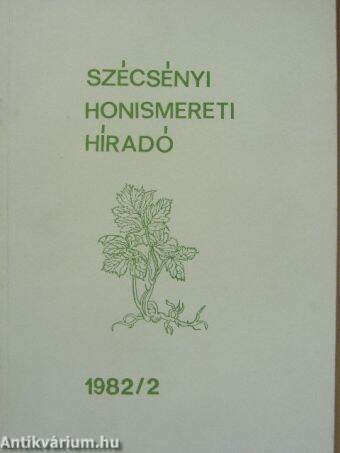 Szécsényi Honismereti Híradó 1982/2.