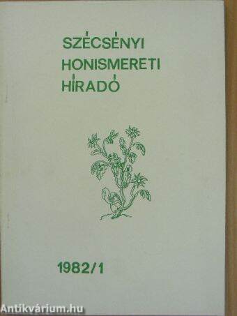 Szécsényi Honismereti Híradó 1982/1.