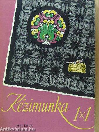 Kézimunka 1x1