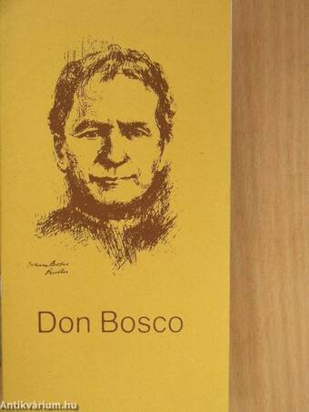 Don Bosco rövid élete