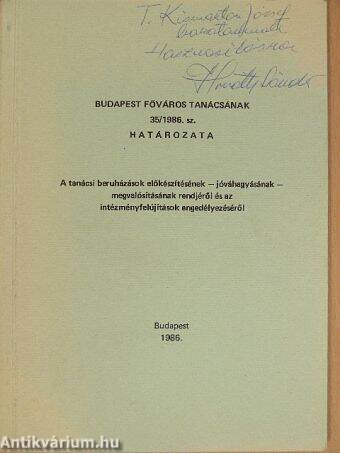 Budapest főváros tanácsának 35/1986. sz. határozata