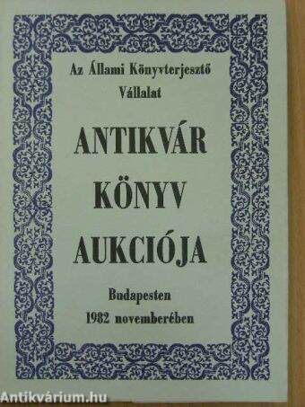 Antikvár könyv aukció - Budapest, 1982. november