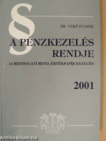 A pénzkezelés rendje 2001