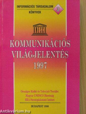 Unesco Kommunikációs világjelentés 1997