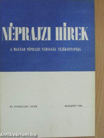 Néprajzi Hírek 1986/1.