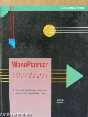 WordPerfect: The Complete Reference