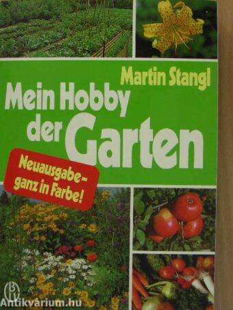 Mein Hobby der Garten