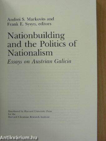 Nationbuilding and the Politics of Nationalism