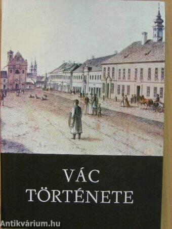 Vác története I. (töredék)