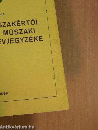 A Magyar Mérnöki Kamara hivatalos tervezői, szakértői és építési műszaki ellenőri névjegyzéke 1998/99