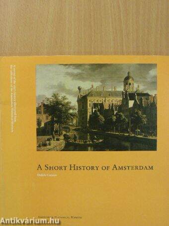 A Short History of Amsterdam