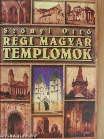 Régi magyar templomok