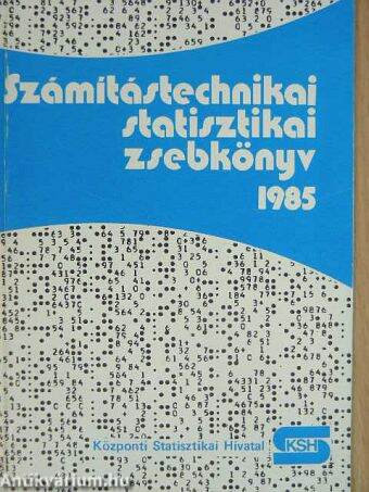 Számítástechnikai statisztikai zsebkönyv 1985