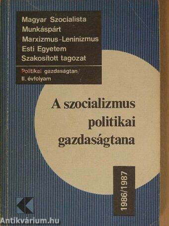 A szocializmus politikai gazdaságtana 1986/1987