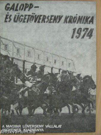 Galopp- és ügetőverseny krónika 1974