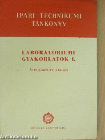 Laboratóriumi gyakorlatok I.