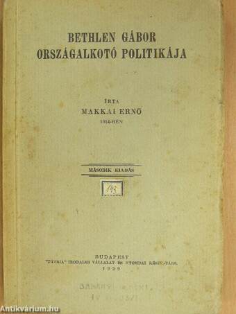 Bethlen Gábor országalkotó politikája