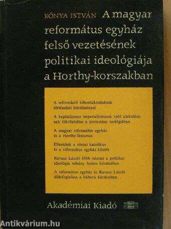 A magyar református egyház felső vezetésének politikai ideológiája a Horthy-korszakban