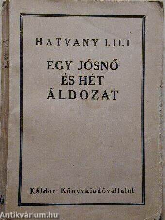 Egy jósnő és hét áldozat