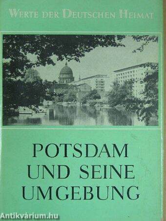 Potsdam und seine Umgebung