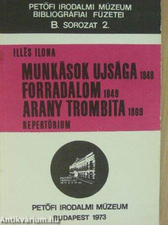 Munkások ujsága 1848/Forradalom 1849/Arany trombita 1869