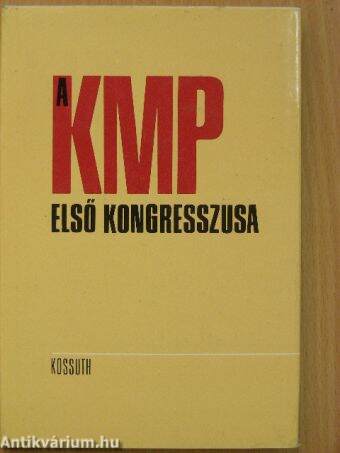 A KMP első kongresszusa