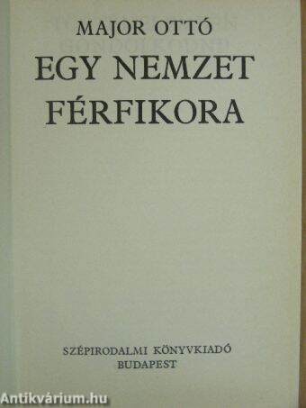 Egy nemzet férfikora