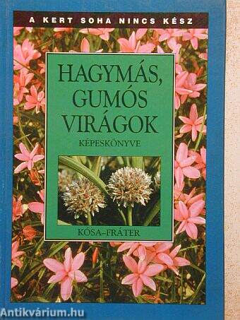 Hagymás, gumós virágok képeskönyve