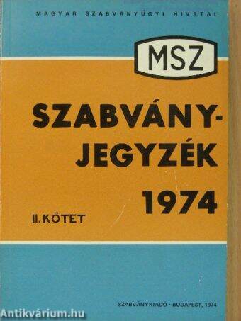 MSZ Szabványjegyzék 1974 II. (töredék)