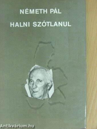 Halni szótlanul