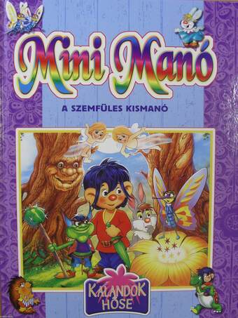 Mini Manó, a szemfüles kismanó