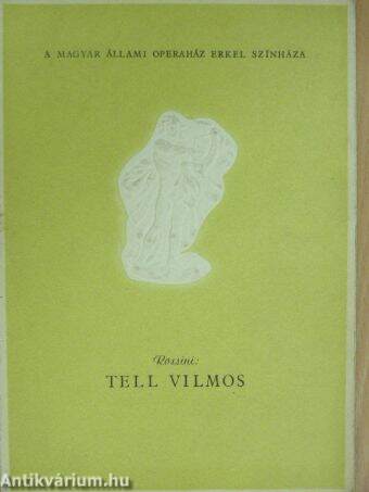 Rossini: Tell Vilmos