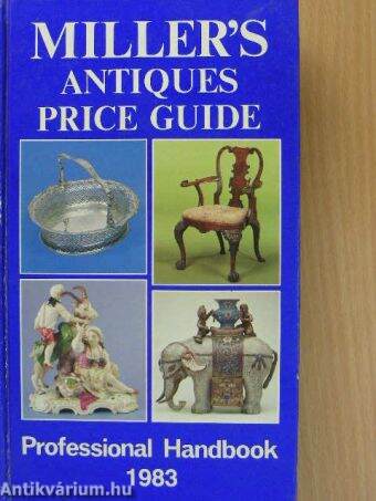 Miller's Antiques Price Guide 1983 (Volume IV)