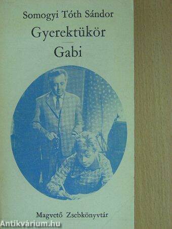 Gyerektükör/Gabi