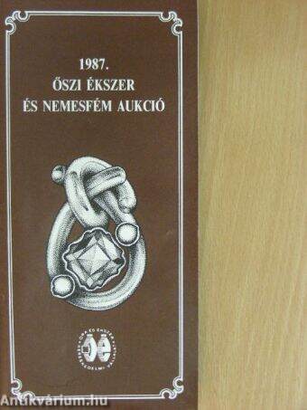 Őszi Ékszer és Nemesfém Aukció 1987.