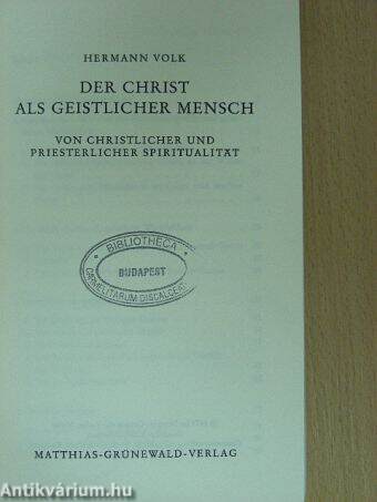 Der Christ als geistlicher Mensch