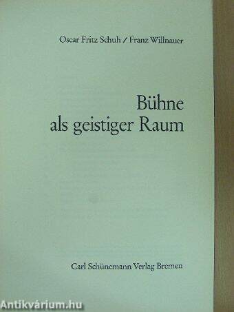 Bühne als geistiger Raum