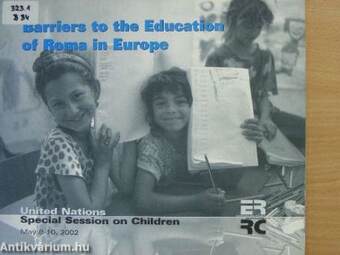 Barriers to the Education of Roma in Europe