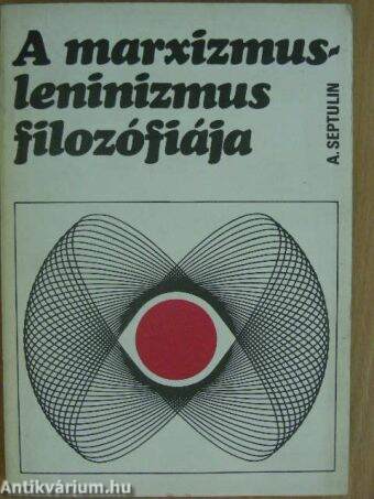 A marxizmus-leninizmus filozófiája