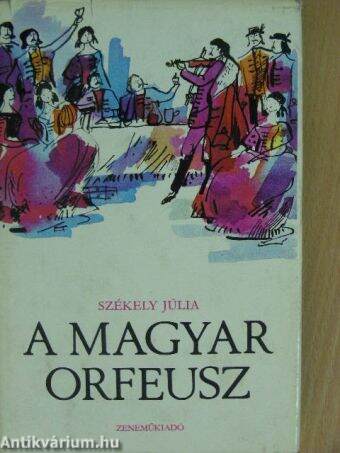 A magyar Orfeusz