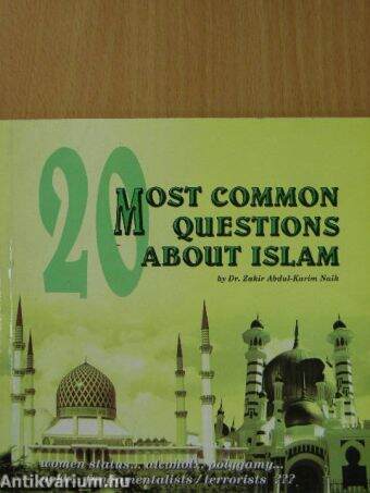 20 Most Common Questions about Islam