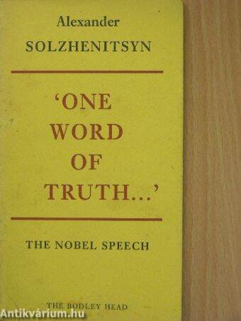 'One word of truth ...'