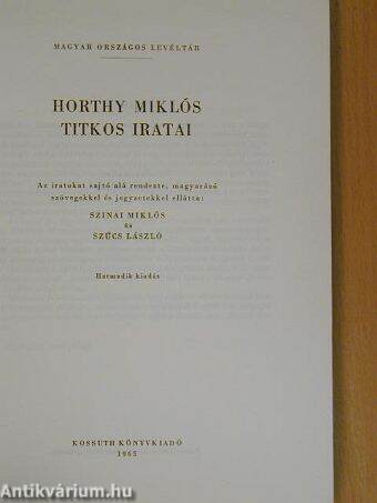 Horthy Miklós titkos iratai