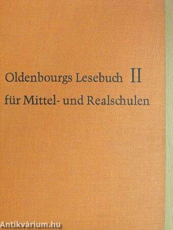 Oldenbourgs Lesebuch II.