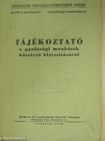 Tájékoztató a gazdasági munkások kötelező biztosításáról